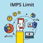 IMPS Limit