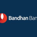 Bandhan Bank Customer Care Number